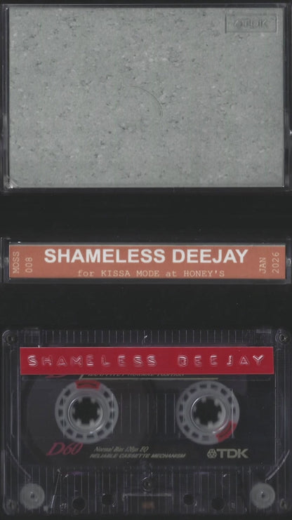 SHAMELESS DEEJAY - MOSS008